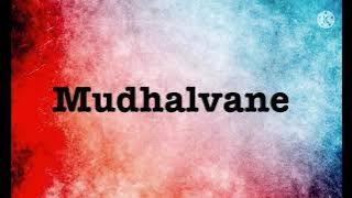 Mudhalvane song lyrics |song by S.Janaki and Shankar Mahadevan