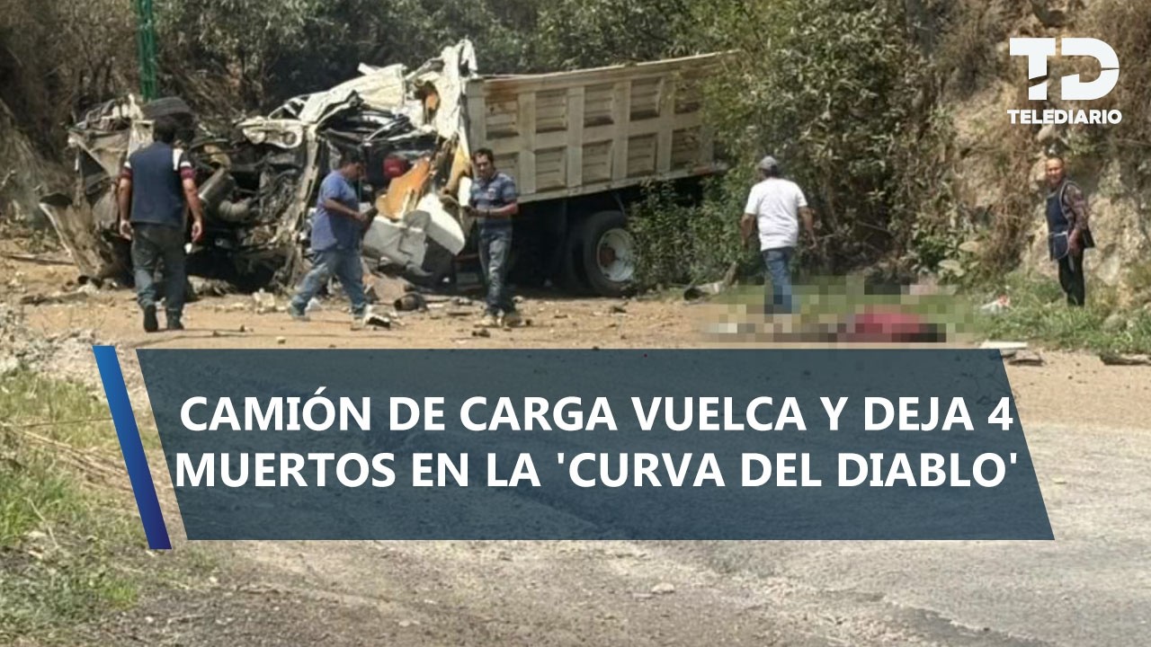 Camión se queda sin frenos y choca en la carretera Naucalpan-Ixtlahuaca ...