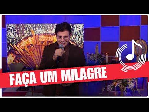 Faça Um Milagre - Reginaldo Manzotti e Banda REDEVIDA