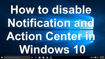How to disable Notification and Action Center in Windows 10 ✅
