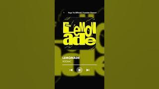 XODIAC - Lemonade (Ringtone Cut)