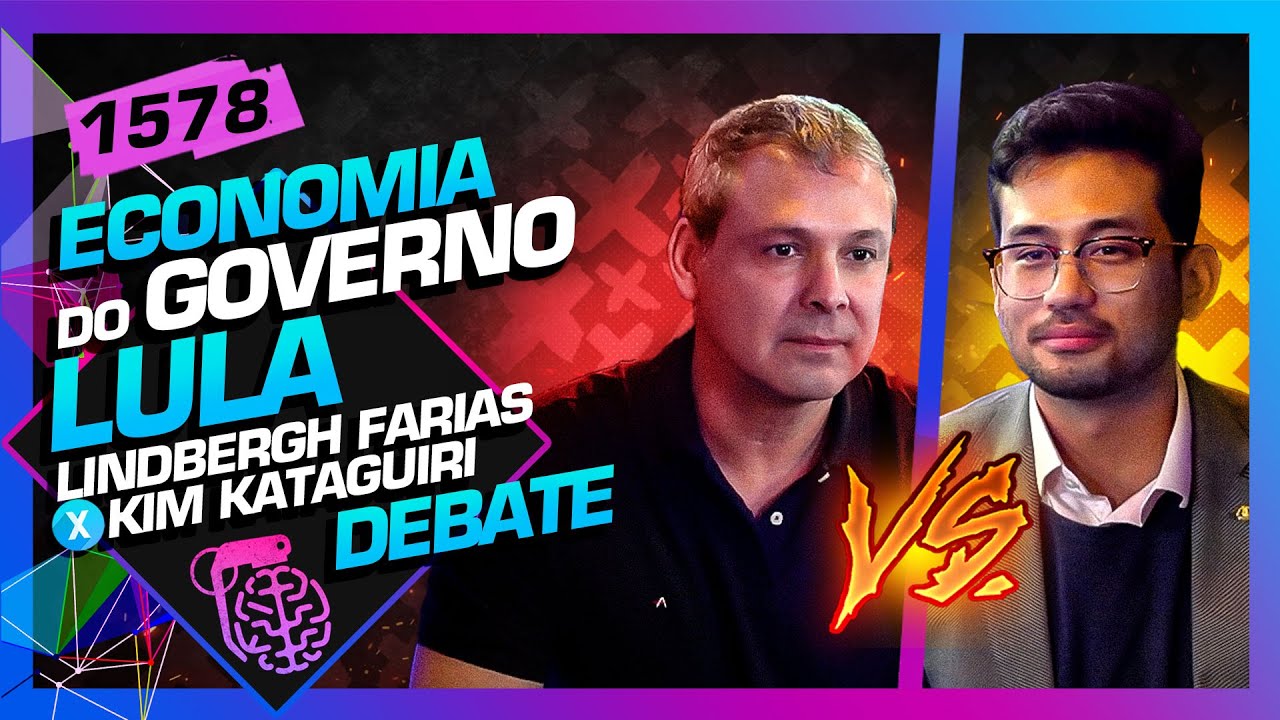 DEBATE: ECONOMIA DO GOVERNO LULA - Inteligência Ltda. Podcast #1578