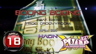 Boong Boong (붕붕) S18 | PUMP IT UP XX (20th Anniversary Edition