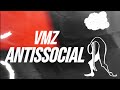 VMZ - Antissocial | Lyric