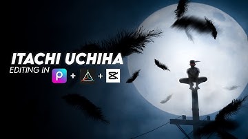 Itachi uchiha editing on mobile | Mobile video editing tutorial | mobile VFX |