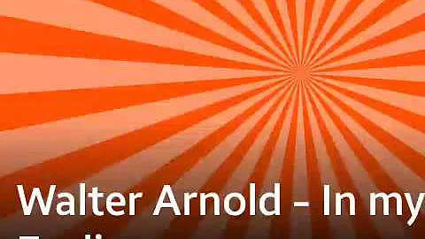 Walter Arnold - In my feelins