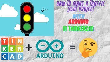 How to make a Traffic Light Project with an Arduino Board in Tinker-Cad