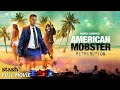 American Mobster: Retribution | Action Movie | Full Movie | Mobsters of Miami