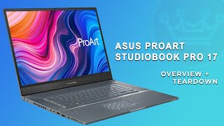 ASUS ProArt StudioBook Pro 17 Overview &amp; Teardown - 5.27lbs 17&quot; WUXGA i7-9750H Quadro RTX 3000