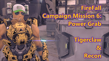 FireFall: Mission 6 - Power Grab