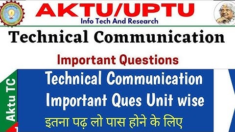 Technical Communication aktu important question | TC aktu important question | aktu important