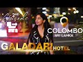 Hello colombo 2 days at galadari hotel sri lanka  luxury experience  colombo life
