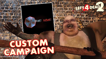 The Hive - Expert Playthrough (Left 4 Dead 2 Custom Campaign)