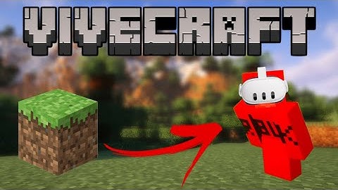 How To Play Minecraft In Virtual Reality! | Vivecraft | 2024