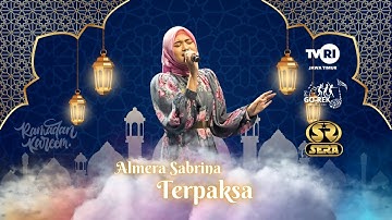 TERPAKSA - ALMERA SABRINA [Om.Sera]