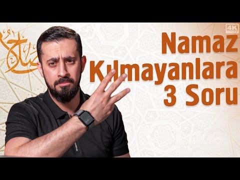 Namaz Kılmayanlara 3 Soru | Mehmet Yıldız