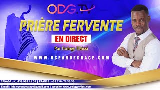 SPÉCIALE PRIÈRE DE RESTAURATION DIVINE À NE PAS RATER || ODGTV @-EULOGE EKISSI