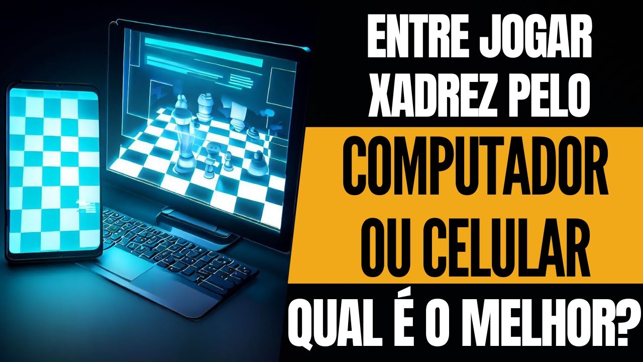 Jogue Xadrez Online Contra o Computador 