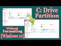 How to Partition C Drive in Windows 10 Without Formatting