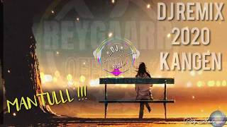 Dj_Breakbeat 2020_KANGEN !!!Versi Terbaru 2020_MANTULL BASS !!!!