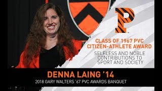 Denna Laing (Citizen-Athlete Award) - You will always be a Tiger