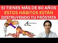 ¿Qué le ocurre realmente a la próstata después de los 60? 10 hábitos que la inflaman