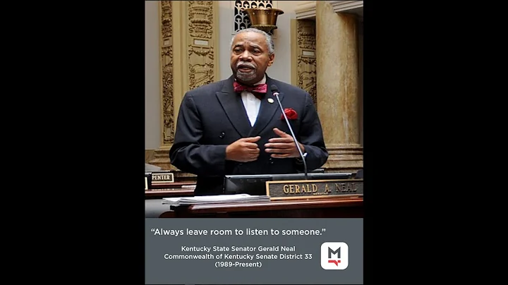 Best Advice from Kentucky St. Senator Gerald Neal-...