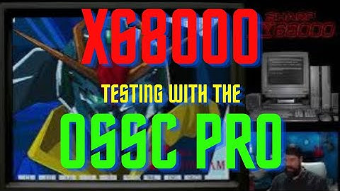 OSSC Pro test with the Sharp X68000 Compact