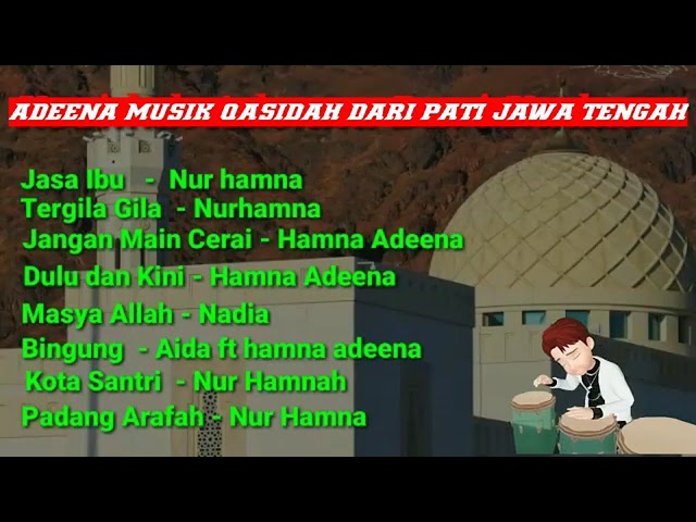 ADEENA MUSIK QASIDAH DARI PATI JAWA TENGAH. class=