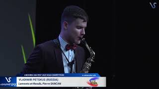 SEMIFINAL SAX FEST 2023: Vladimir Petskus (Russia) plays Lamento et Rondó, Pierre SANCAN