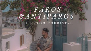 Traveling to PAROS and ANTIPAROS 2021! - Were there TOO many PEOPLE? #greekislands2021