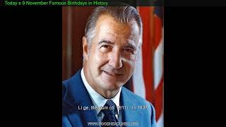 Today s 9 November Famous Birthdays in History Wealth