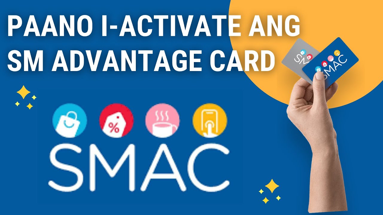 how-to-activate-your-smac-sm-advantage-card-youtube