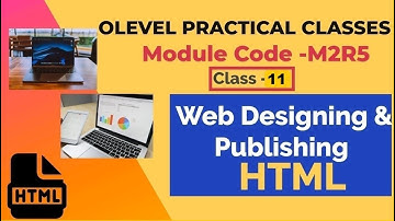 Module Code- M2R5 |Web Designing & Publishing|NIELIT OLEVEL Practical Questions|OLEVEL 2021|Class-11