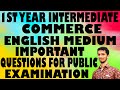 1ST YEAR INTERMEDIATE COMMERCE ENGLISH MEDIUM IMPORTANT QUESTIONS FOR PUBLIC EXAMINATION