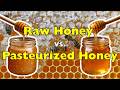 Raw Honey vs. Pasteurized Honey: Which Should You Use? [ID0924]