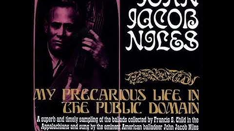 John Jacob Niles - The Cherry Tree