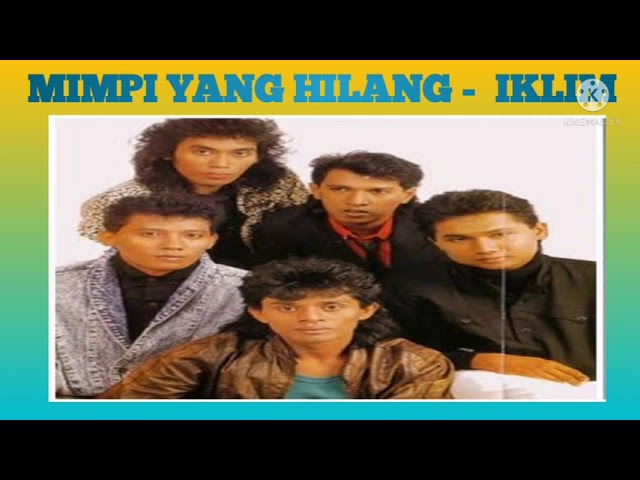Lagu Malaysia Terpopuler Mimpi Yang Hilang Iklim Youtube