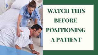 Guidelines for proper positioning of patient