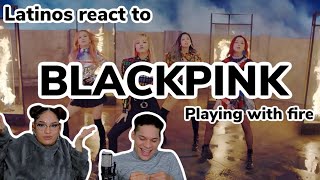 Latinos react to BLACKPINK - '불장난 (PLAYING WITH FIRE)' MV REACTION| FEATURE FRIDAY ✌