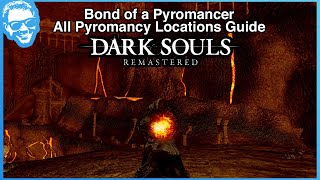 Bond of a Pyromancer - All Pyromancy Locations Guide - Dark Souls Remastered [4k] screenshot 5