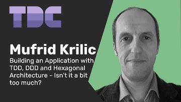 Mufrid Krillic -  TDD, DDD and Hexagonal Architecture - Isn
