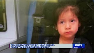 Police locate mother of 4-year-old girl found wandering by herself in Brooklyn