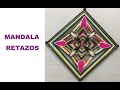 Mandala Retazos - Tips Para Principiantes