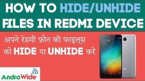 How to Hide/Unhide Folder, Image, Video, Docs in Xiaomi Mi Phone | Redmi 4