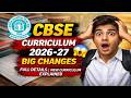 CBSE Curriculum 2026 27 🔥 Full Details  New Changes Explained for Students &amp; Teachers