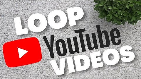 How to Loop Youtube Videos on Mobile