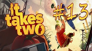 My Brain Hurts?!- It Takes Two #13 (Co-op Playthrough)