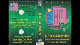 Super MEGA HIT Jaipong '94. DEN SARMUN.