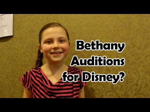 Bethany Auditions For The Disney Channel